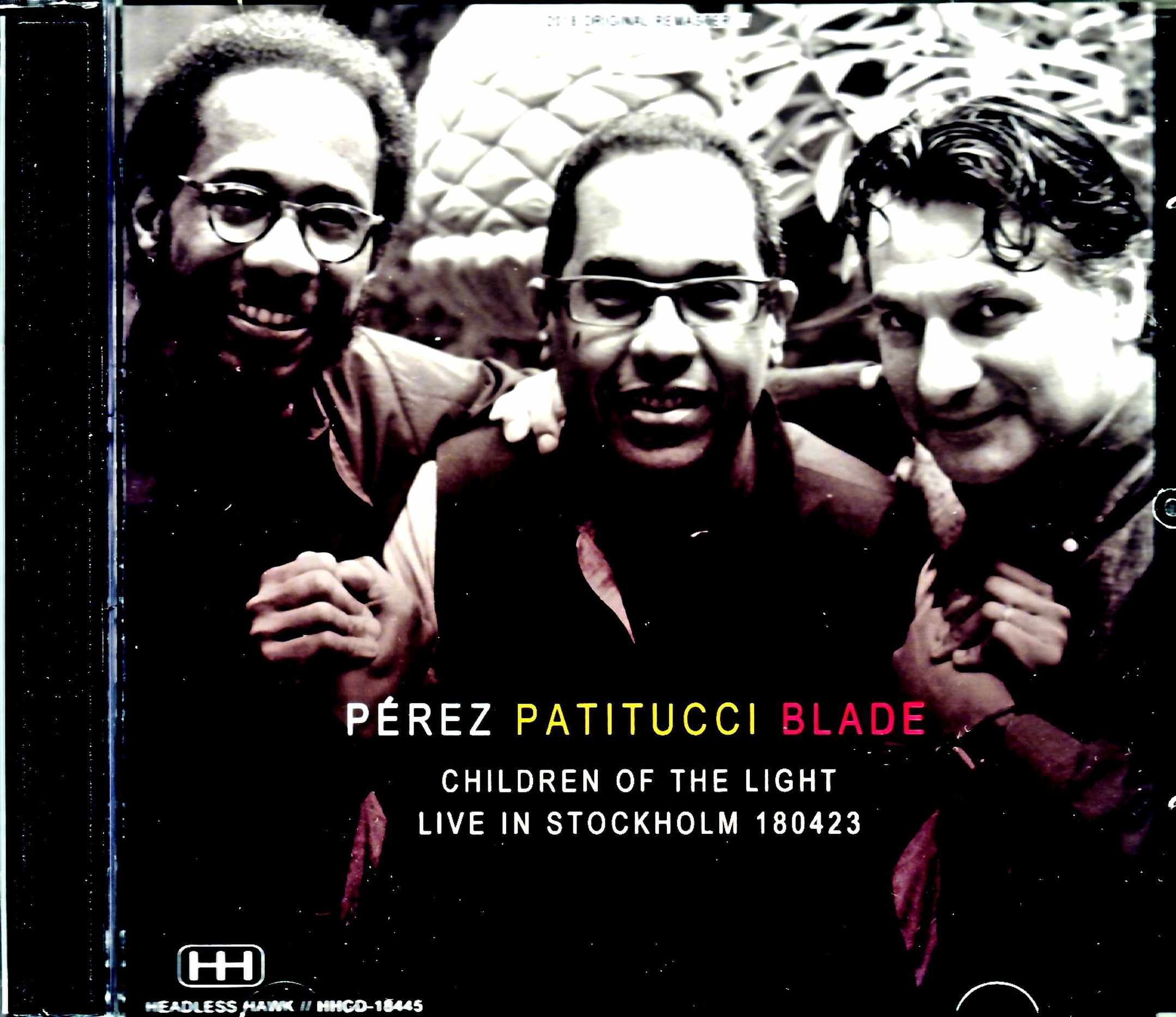 Children of the Light Danilo Perez,John Patitucci,Brian Blade チルドレン・オブ・ザ・ライト/Sweden 2018 Complete