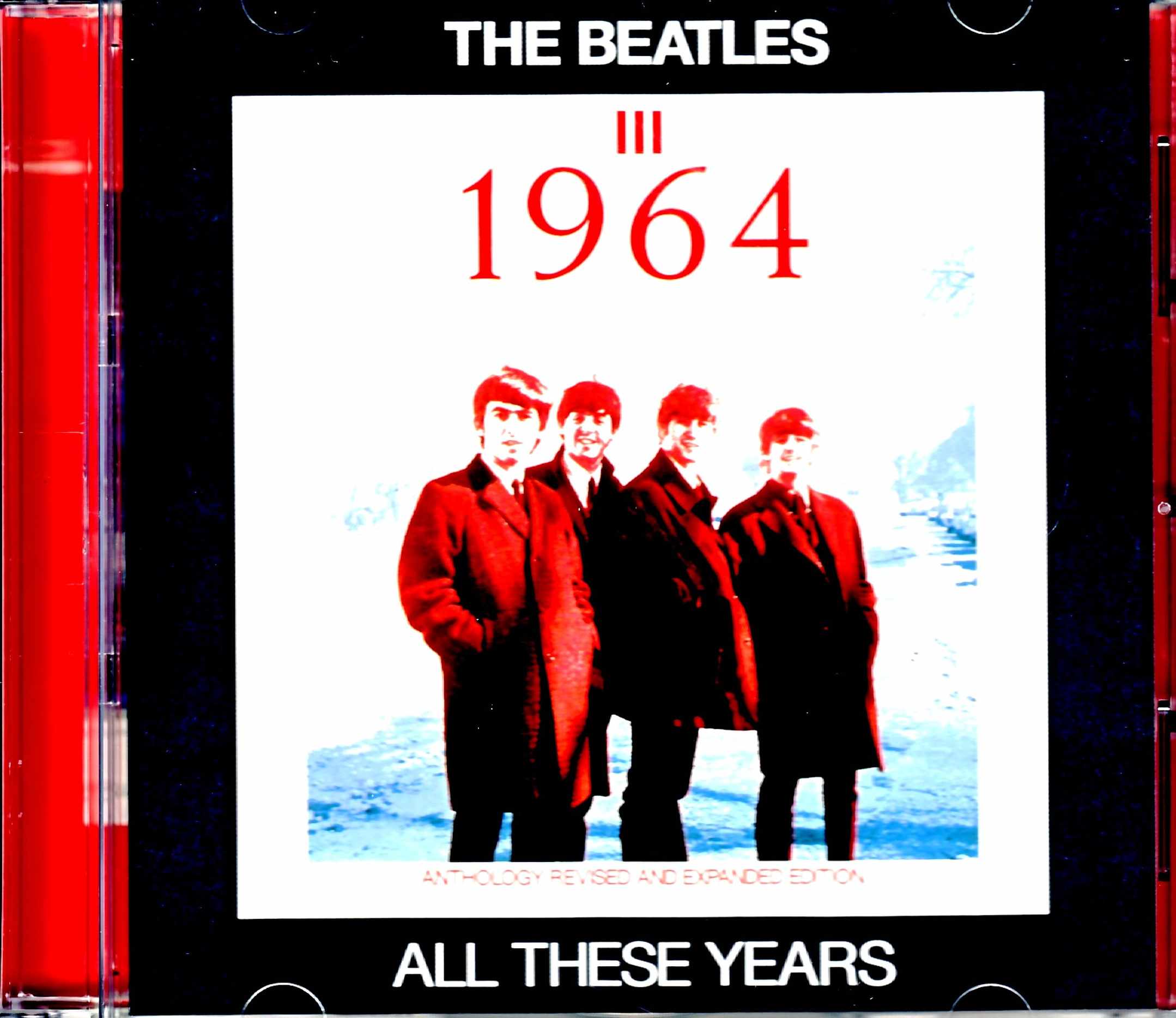 Beatles ビートルズ/Anthology Revised and Expanded Edition 1964