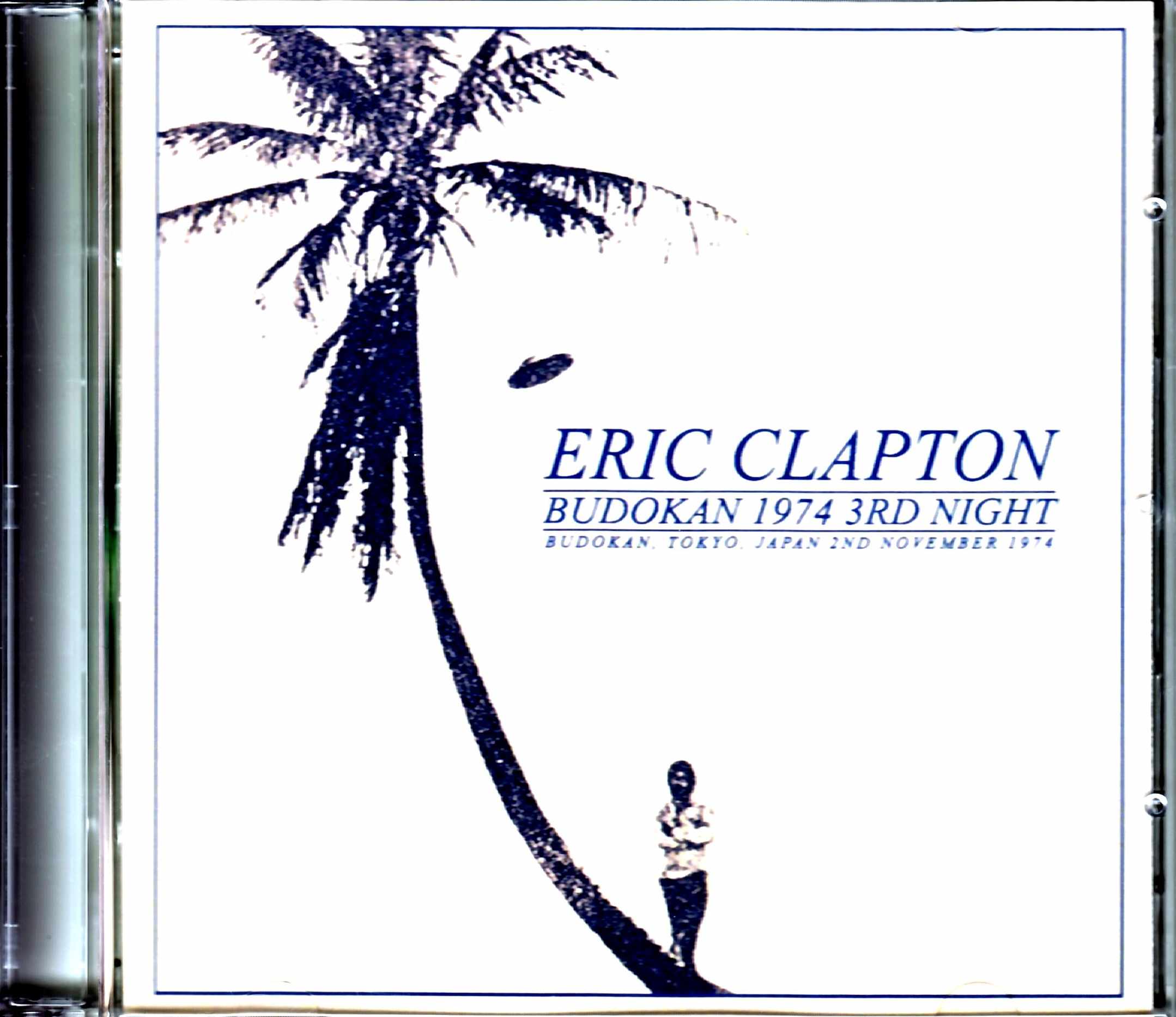 Eric Clapton エリック・クラプトン/Tokyo,Japan 11.2.1974
