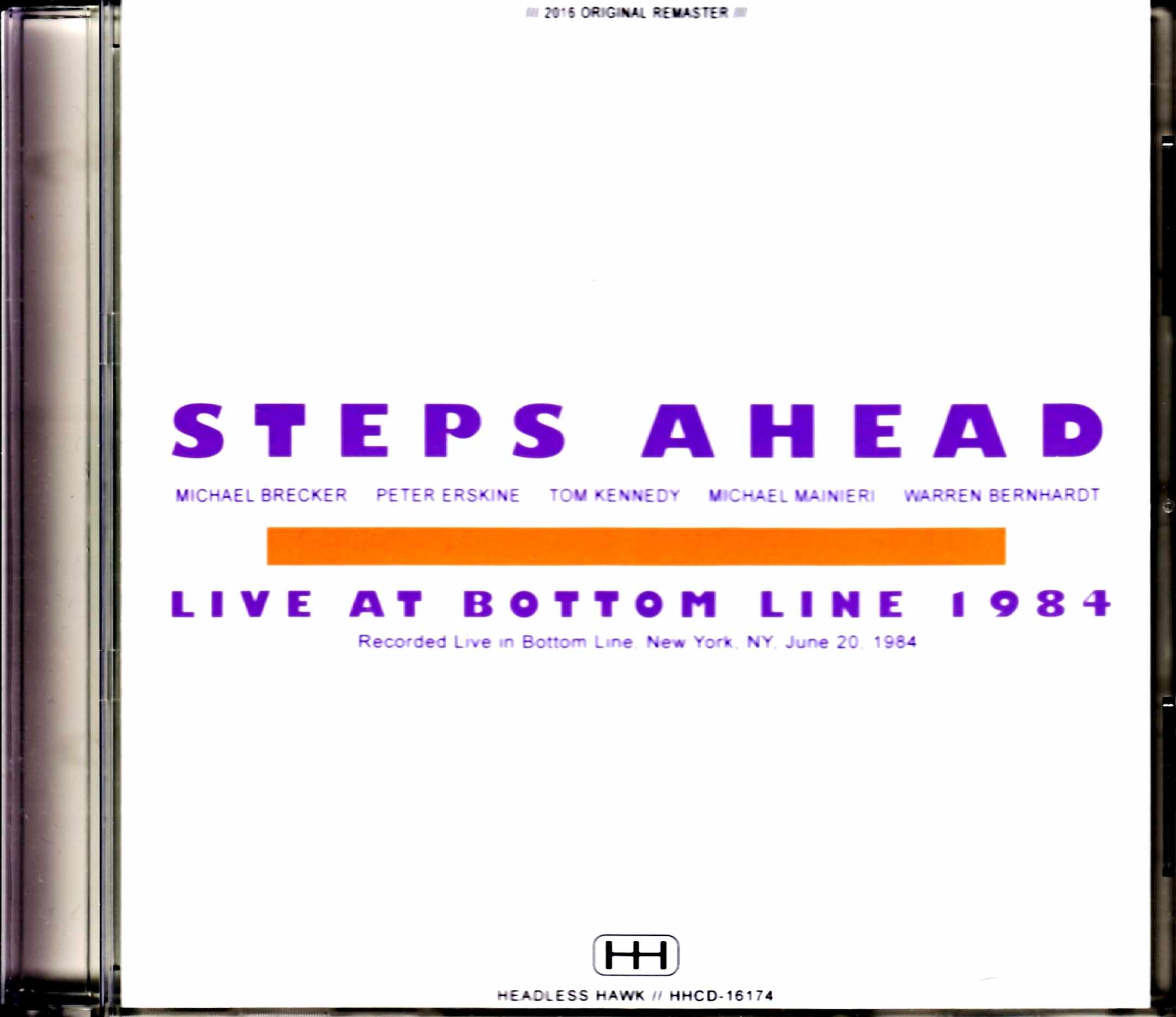 Steps Ahead Michael Brecker,Mike Mainieri ステップス・アヘッド/NY,USA 6.20.1984 Early Show