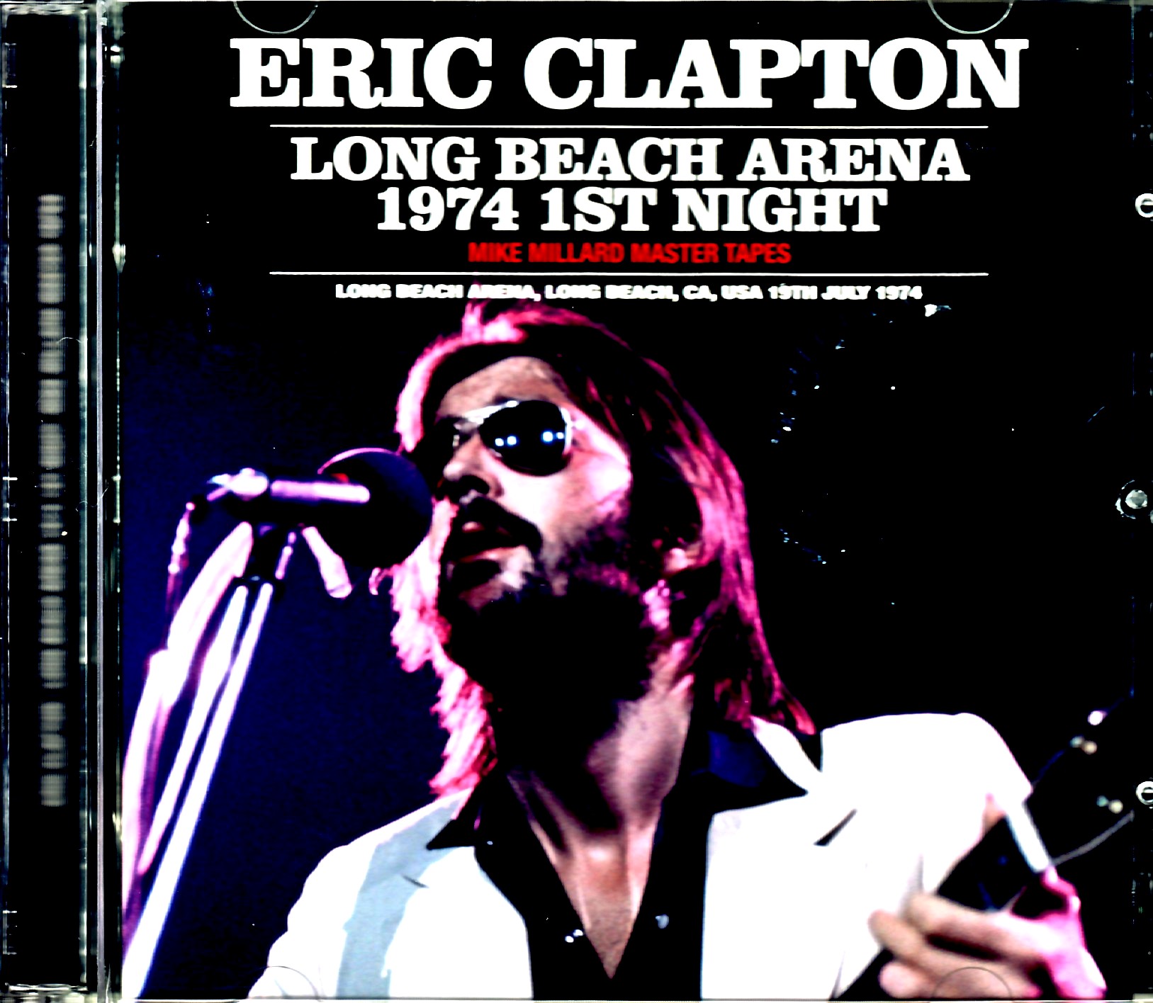 Eric Clapton エリック・クラプトン/CA,USA 7.19.1974 Millard Master Tapes Upgrade