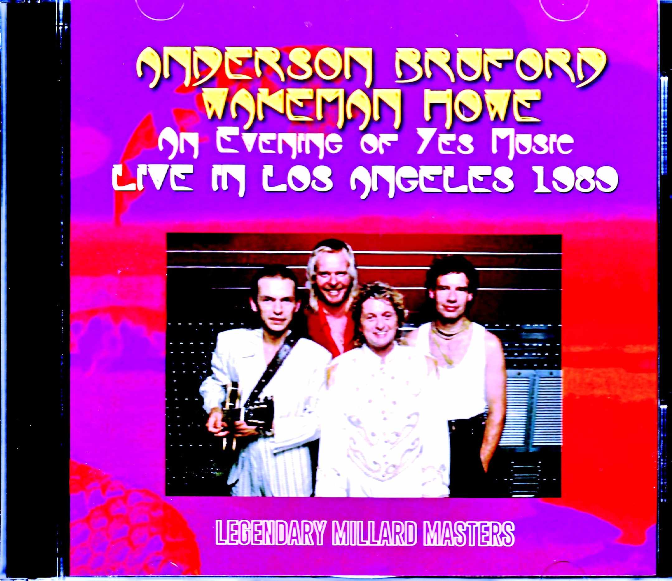Anderson Bruford Wakeman Howe アンダーソン・ブラフォード ・ウェイクマン・ハウ/CA,USA 1989 Mike Millard Master Tapes