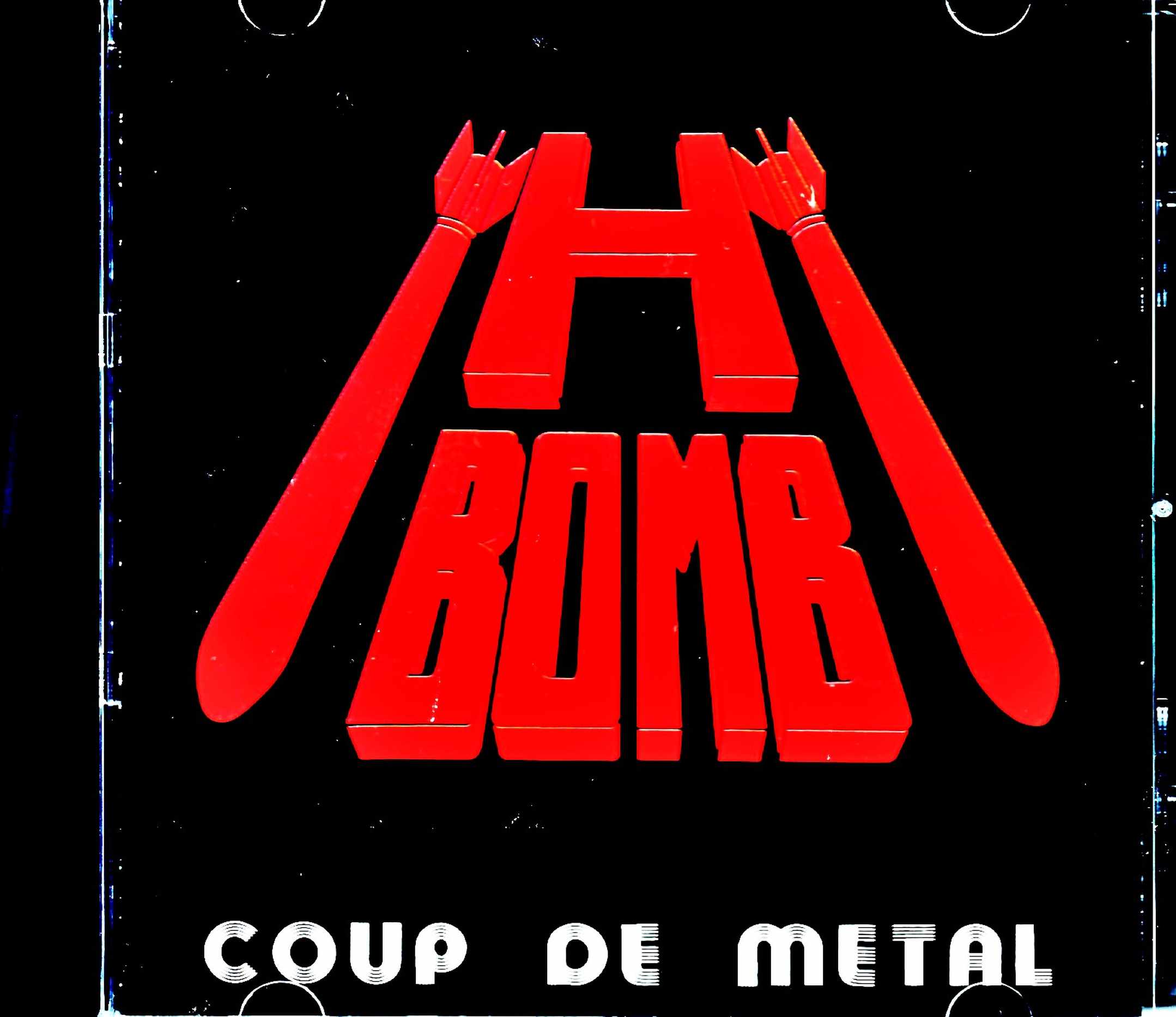 H-Bomb アッシュボム/Coup de Metal