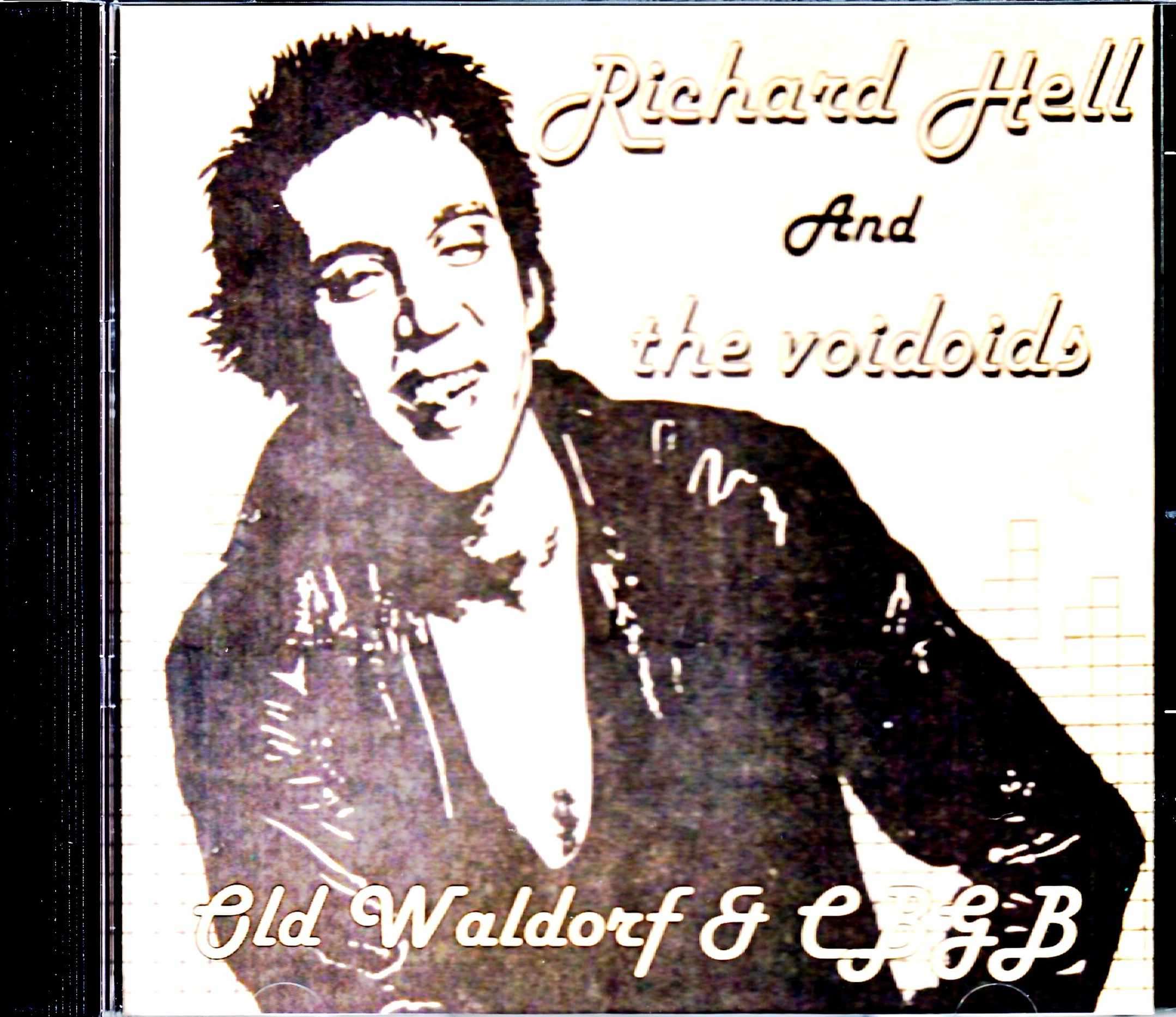 Richard Hell and the Voidoids リチャード・ヘル/CA,USA 1982 & more 24bit Digital Remastered