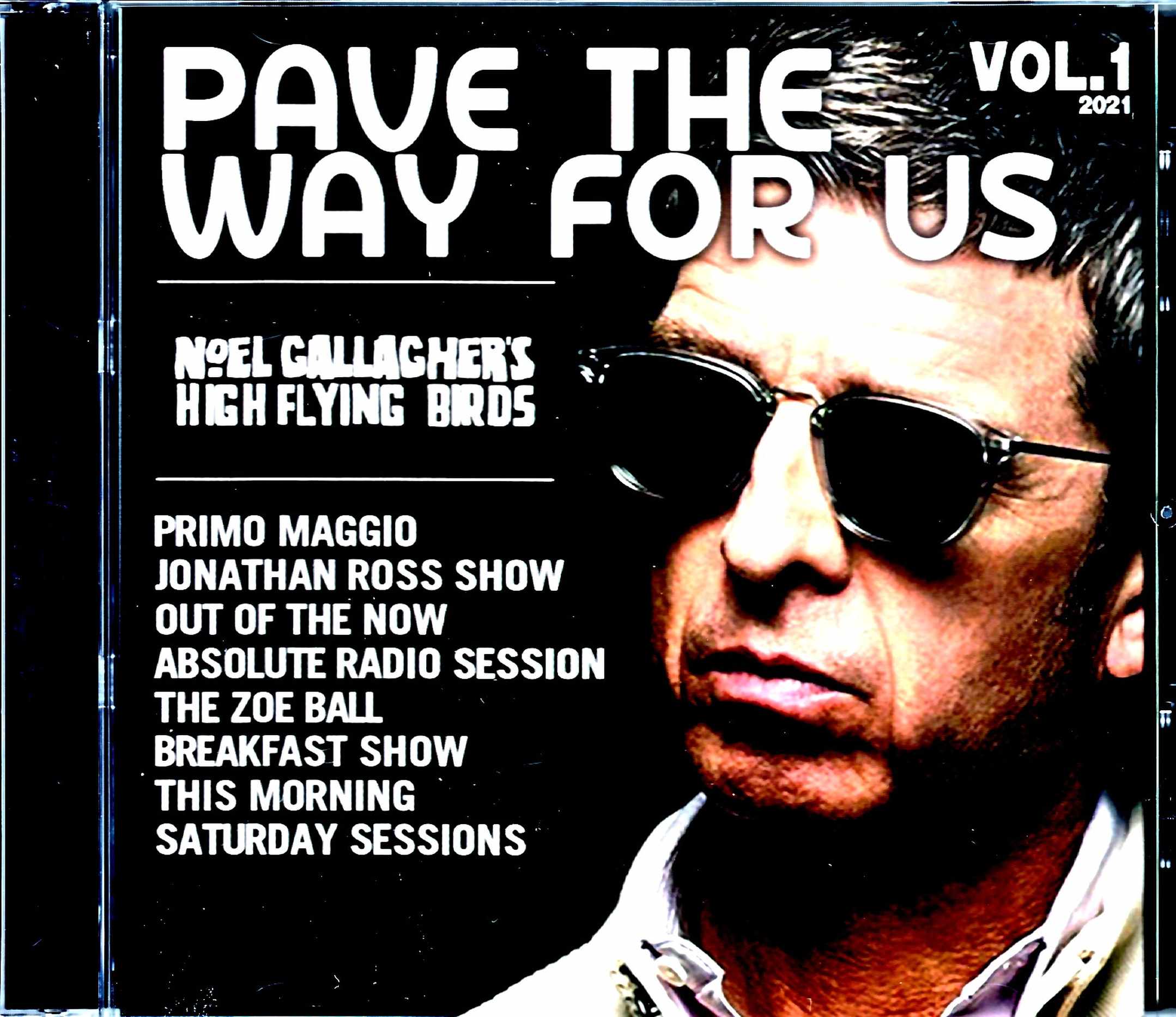Noel Gallagher's High Flying Birds ノエル・ギャラガー/Back the Way We Came Promotion Live Collection 2021 Noel Gallagher's High Flying Birds ノエル・ギャラガー/Back the Way We Came Promotion Live Collection 2021