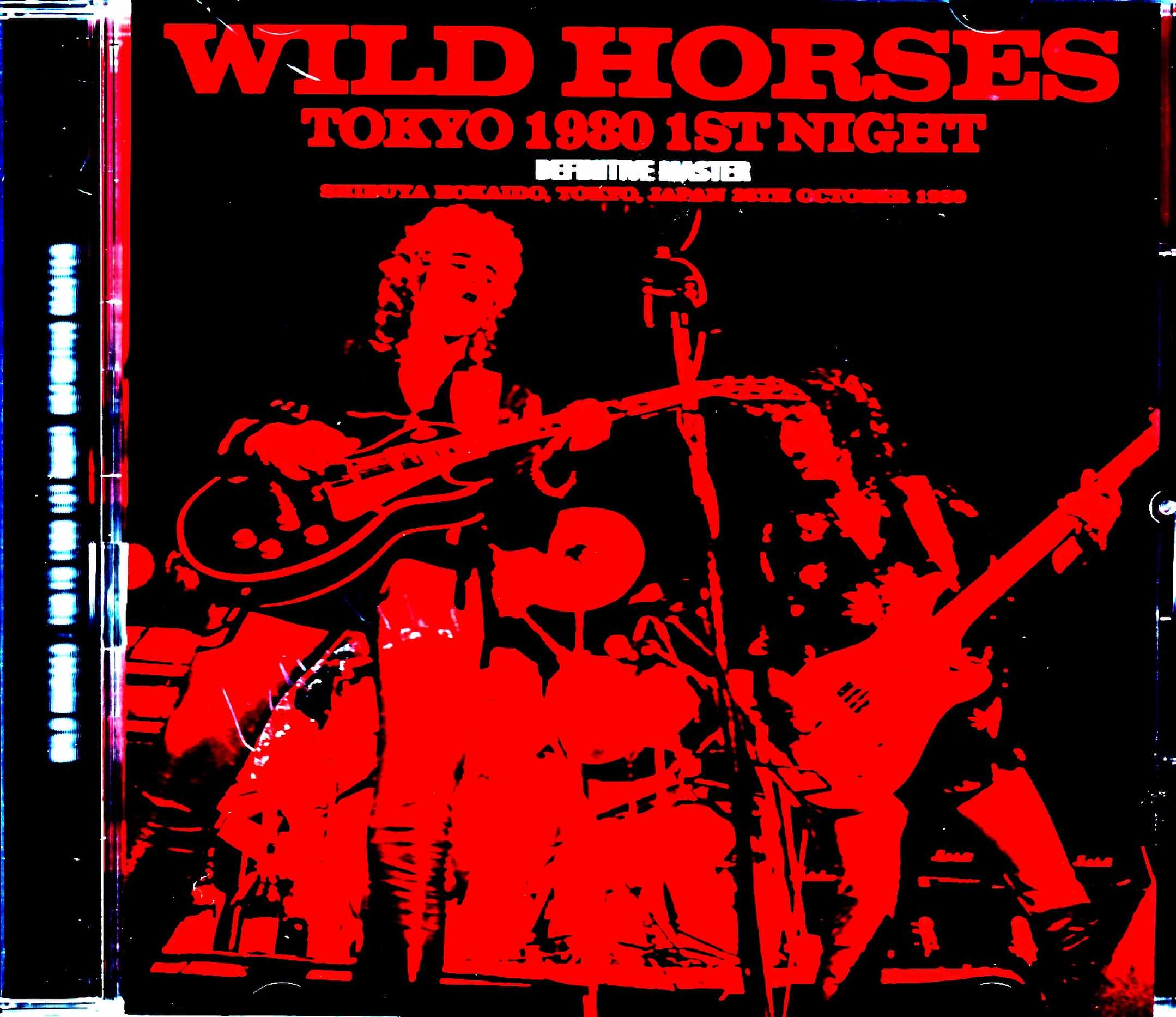 Wild Horses ワイルド・ホース/Tokyo,Japan 10.28.1980