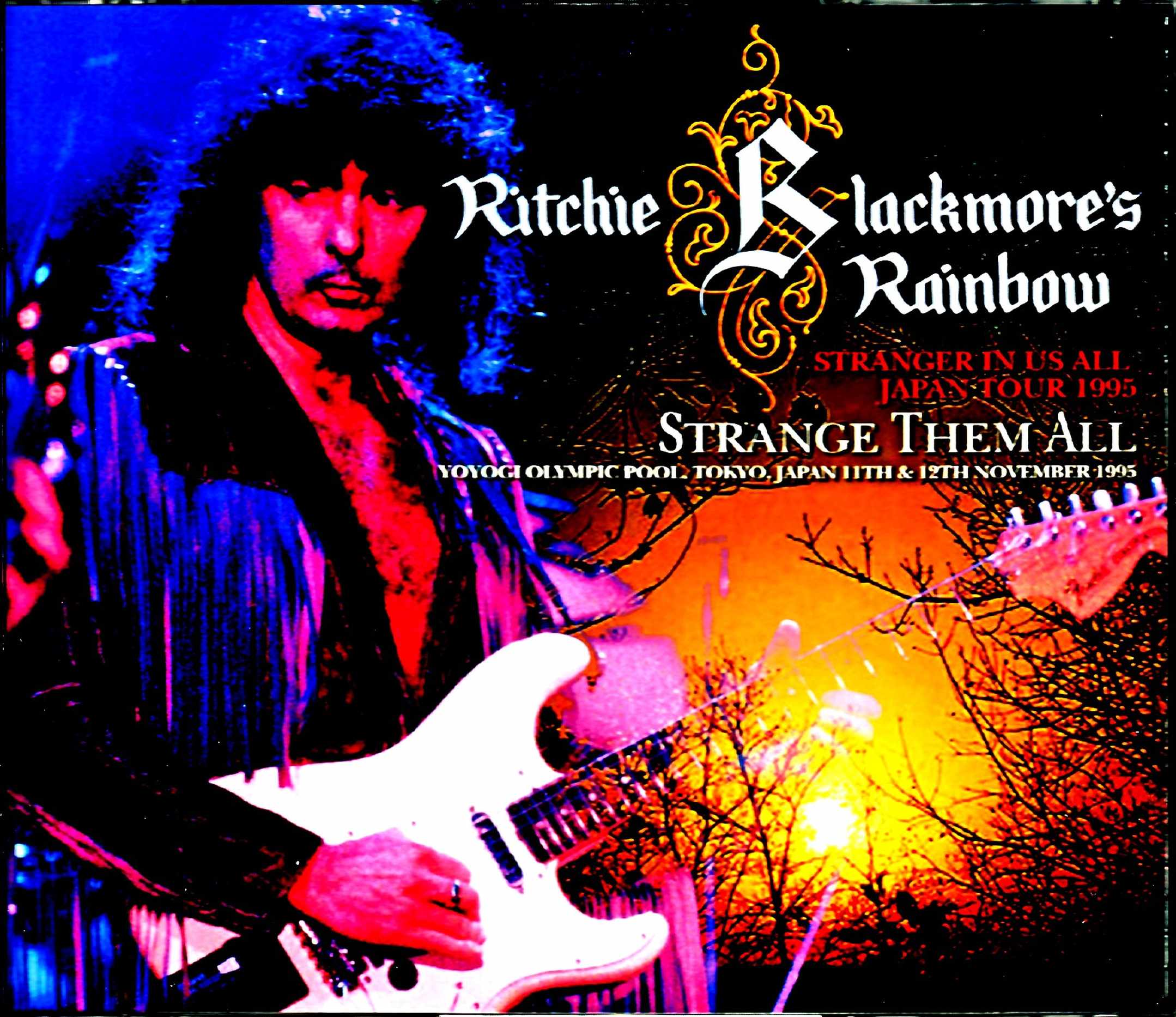 Ritchie Blackmore's Rainbow レインボー/Tokyo,Japan 1995 2Days Complete