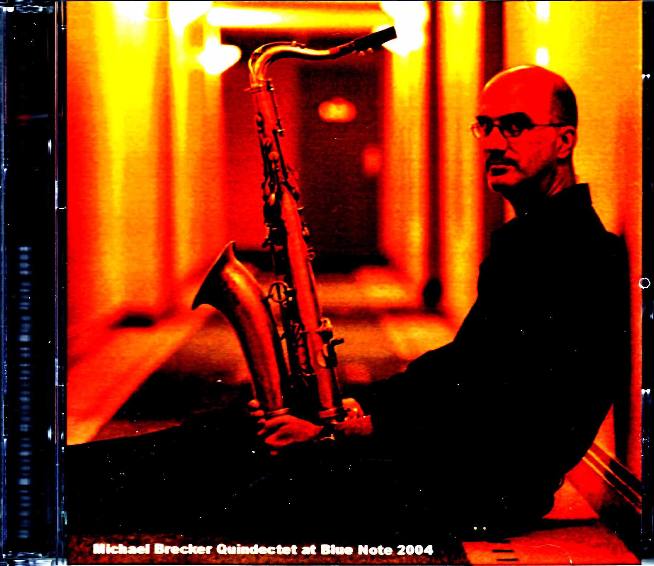 Michael Brecker Quindectet マイケル・ブレッカー/Tokyo,Japan 2004