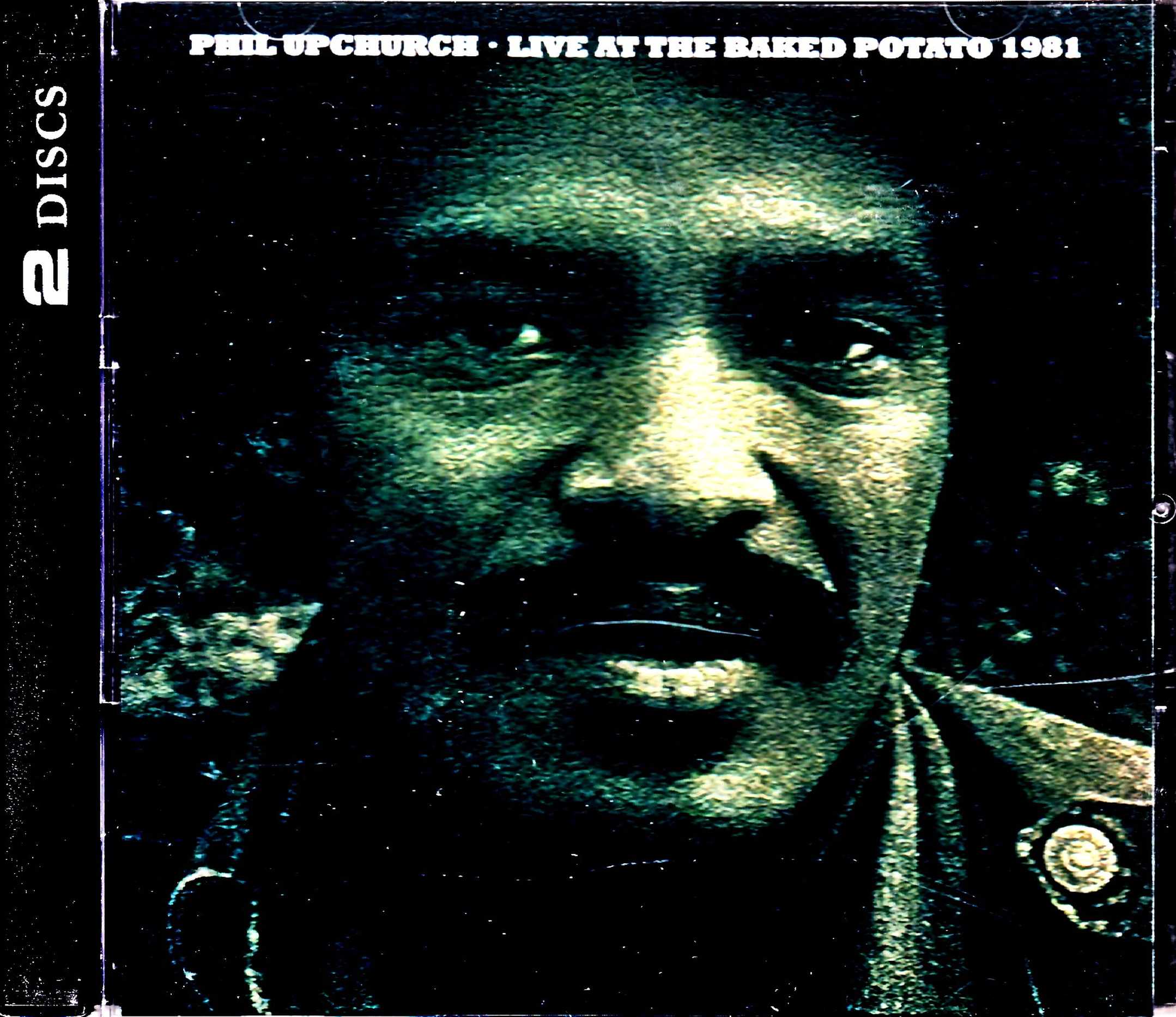 Phil Upchurch フィル・アップチャーチ/CA,USA 1981 2Shows
