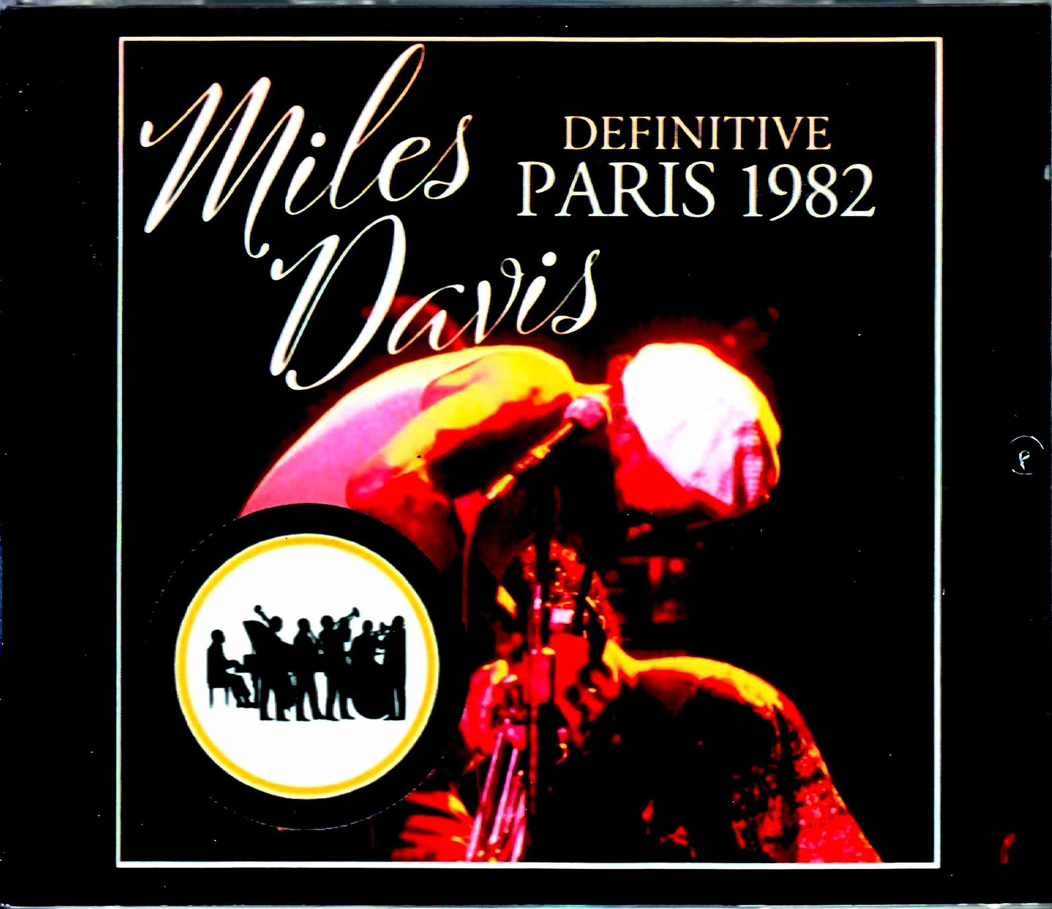 Miles Davis Bill Evans,Mike Stern,Marcus Miller マイルス・デイビス ビル・エヴァンス/France 1982 2Days Upgrade