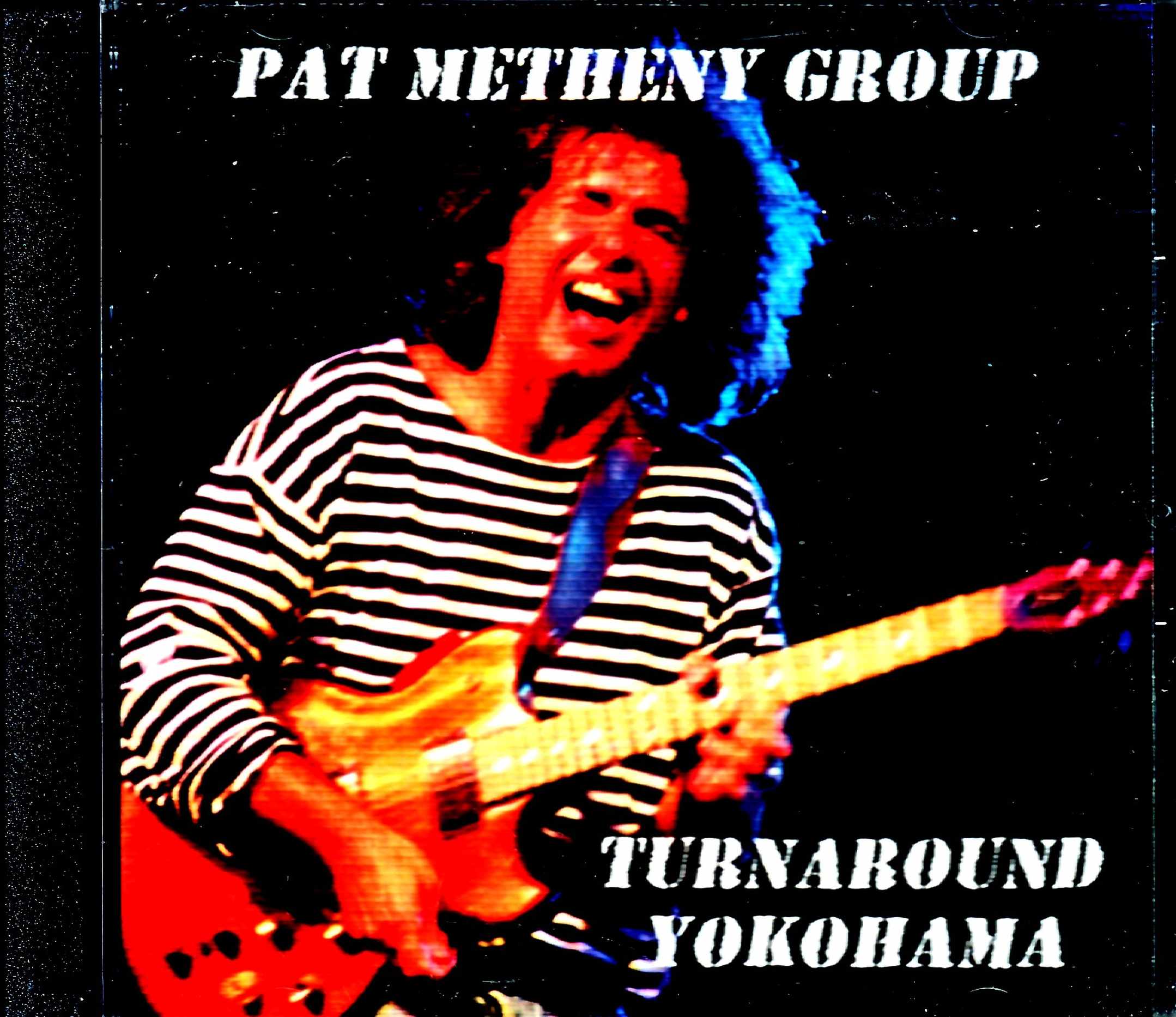 Pat Metheny Group Lyle Mays パット・メセニー ライル・メイズ/Kanagawa,Japan 1981 Complete