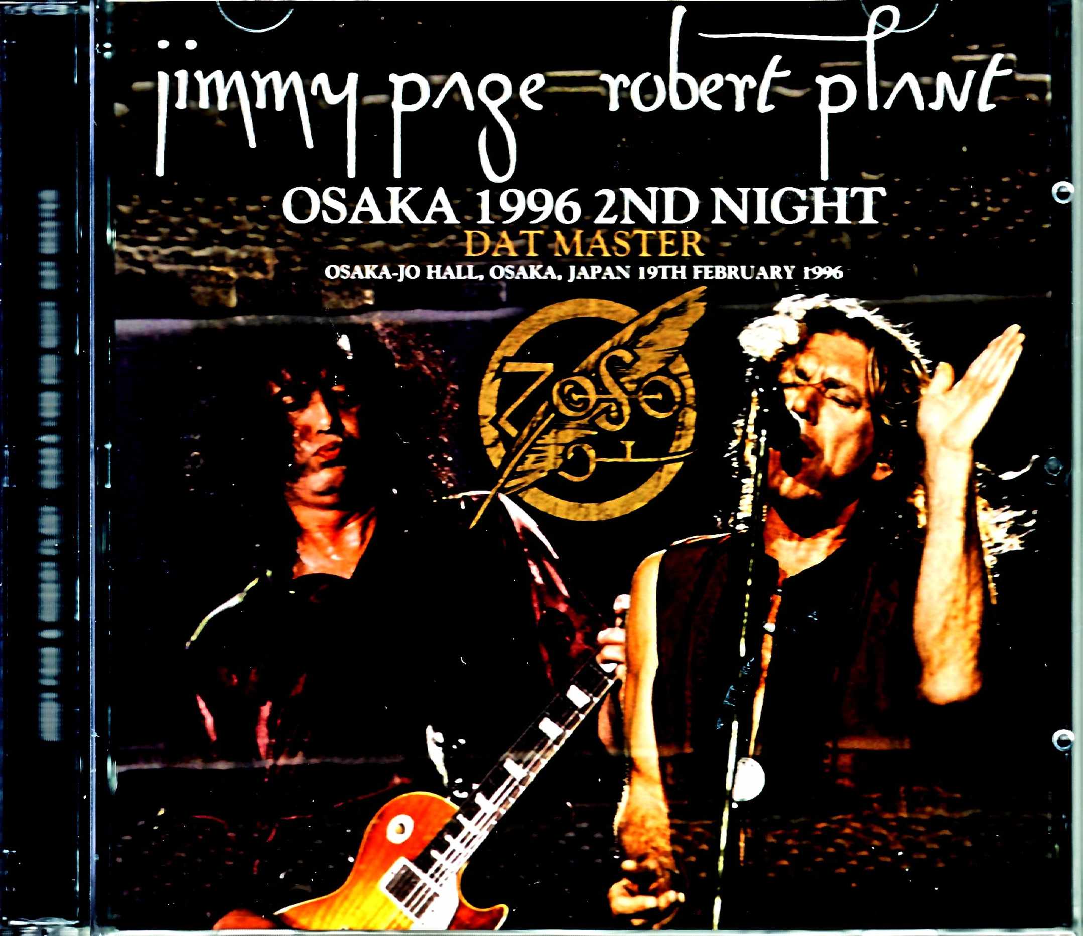 Jimmy Page,Robert Plant ジミー・ペイジ ロバート・プラント/Osaka,Japan 2.19.1996 DAT Master