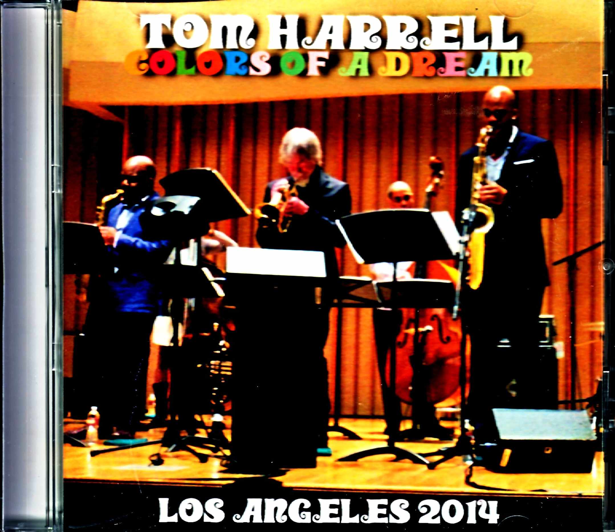 Tom Harrell Colors of a Dream トム・ハレル/CA,USA 2014