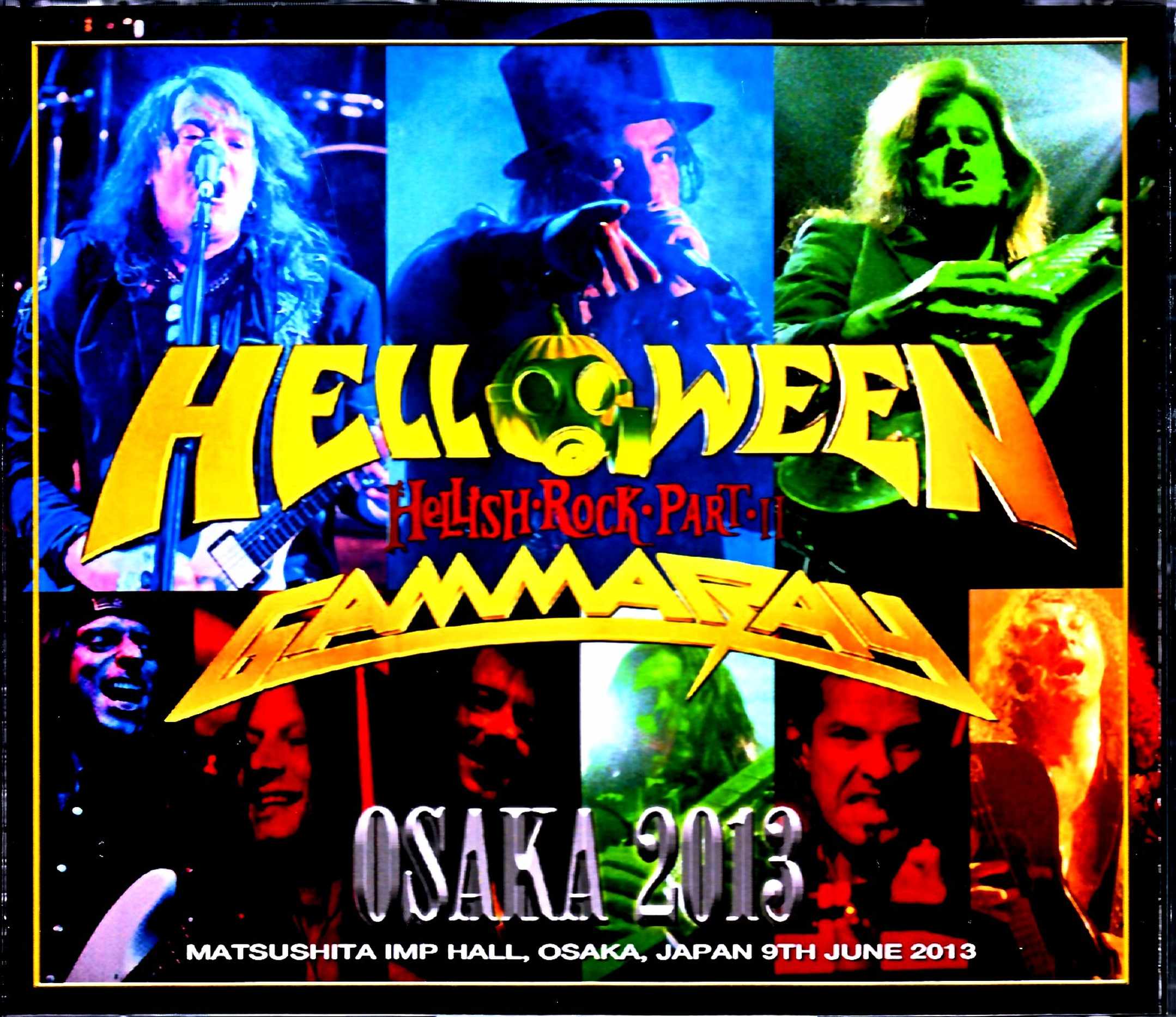 Helloween Gamma Ray ハロウィン ガンマ・レイ/Osaka,Japan 2013 Complete