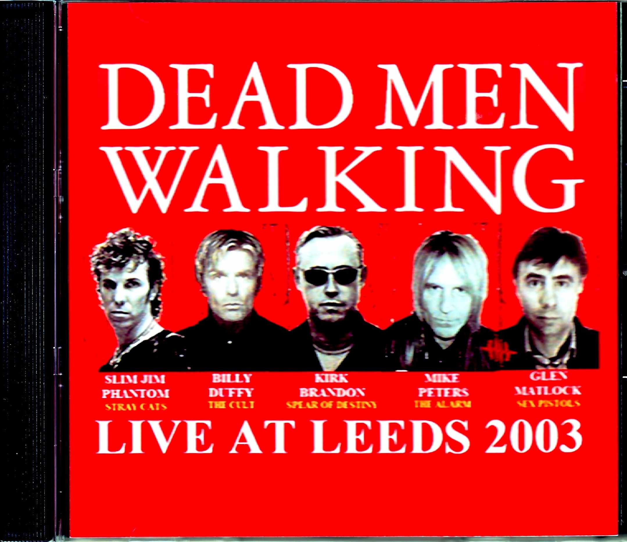 Dead Men Walking デッドマン・ウォーキング/England,UK 2003