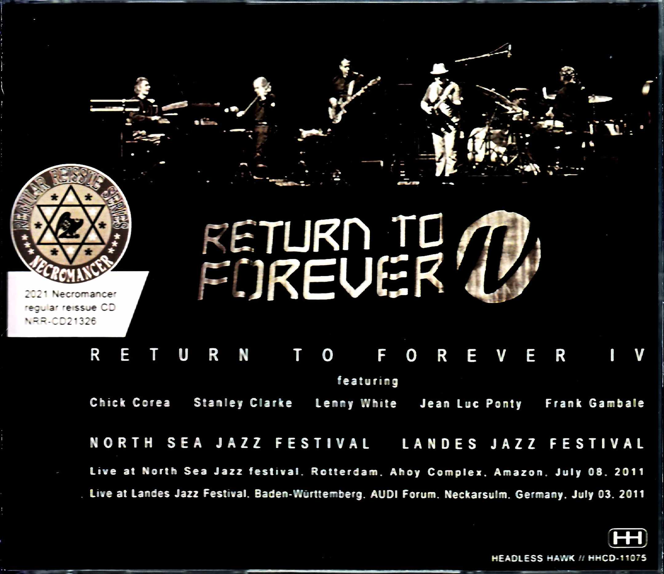 Return to Forever リターン・トゥ・フォーレバー/Netherlands 2011 & more