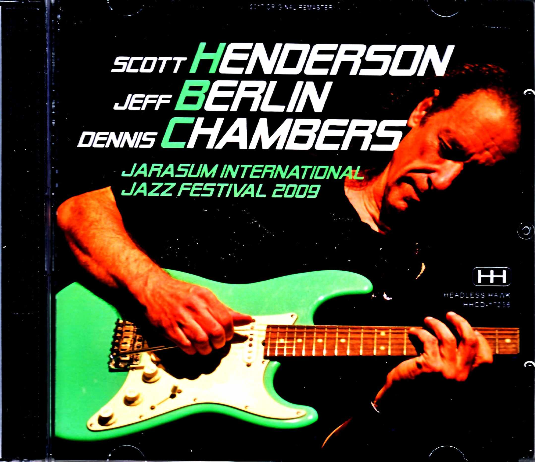 Scott Henderson Jeff Berlin Dennis Chambers スコット・ヘンダーソン/Korea 2009
