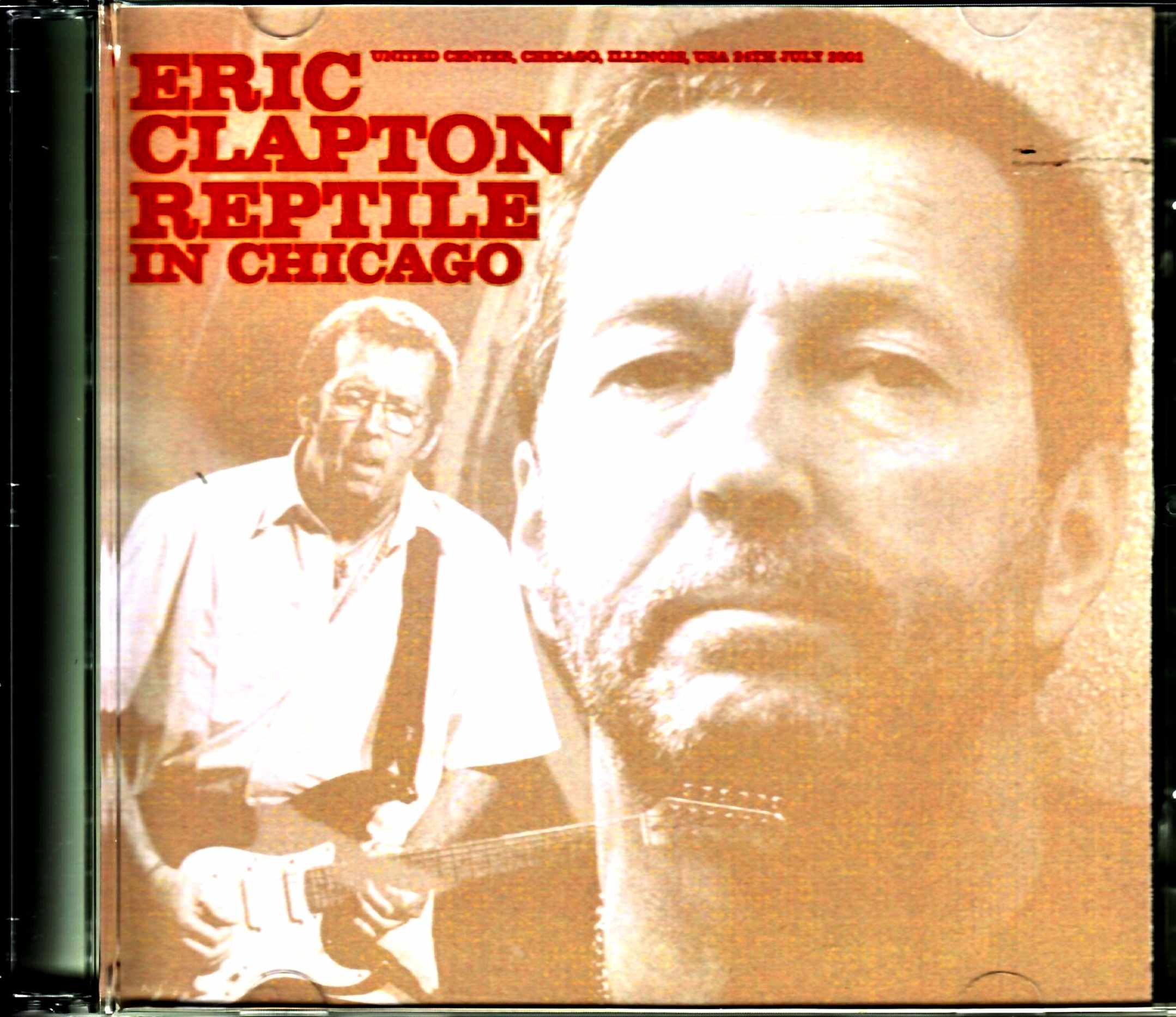 Eric Clapton エリック・クラプトン/IL,USA 2001 DAT Master Complete