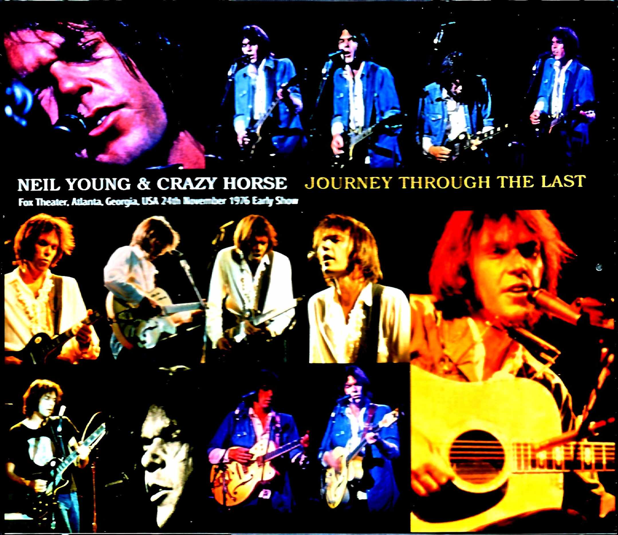 Neil Young & Crazy Horse ニール・ヤング/GA,USA 1976 Early Show 2Source