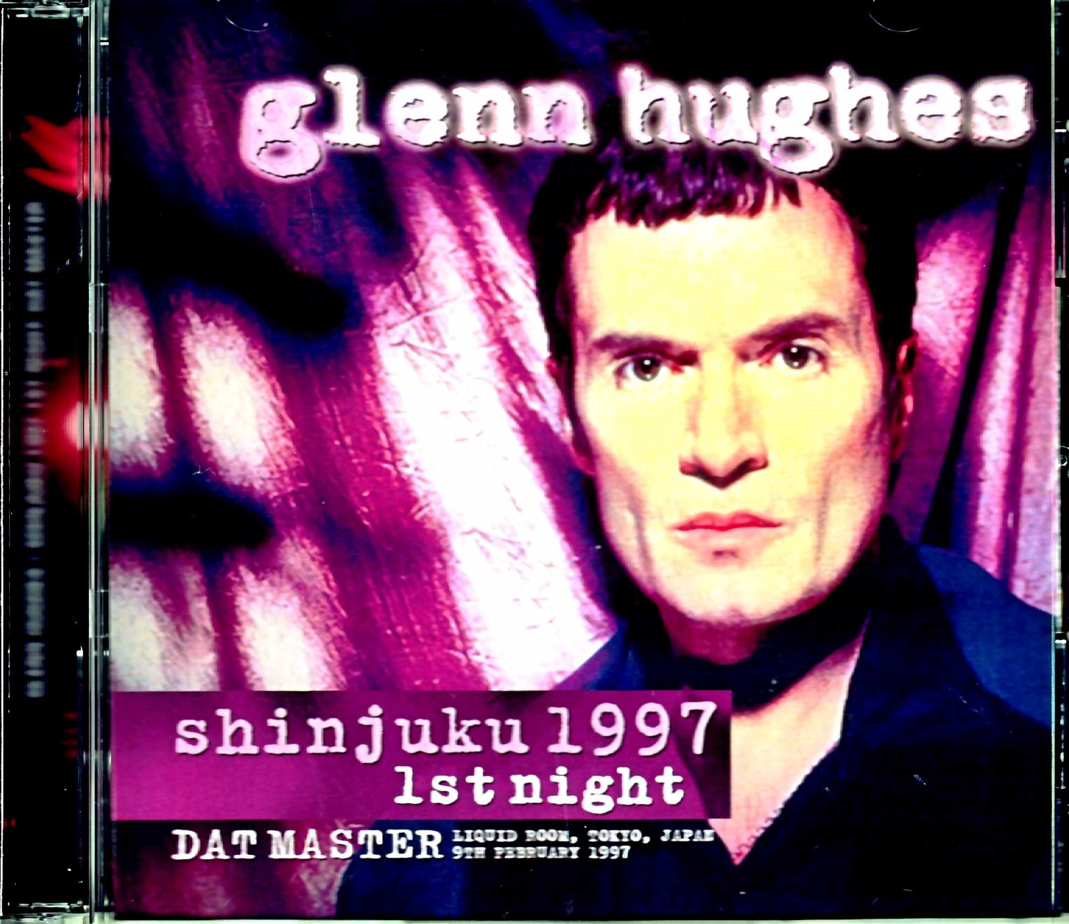 Glenn Hughes グレン・ヒューズ/Tokyo,Japan 1997 DAT Master