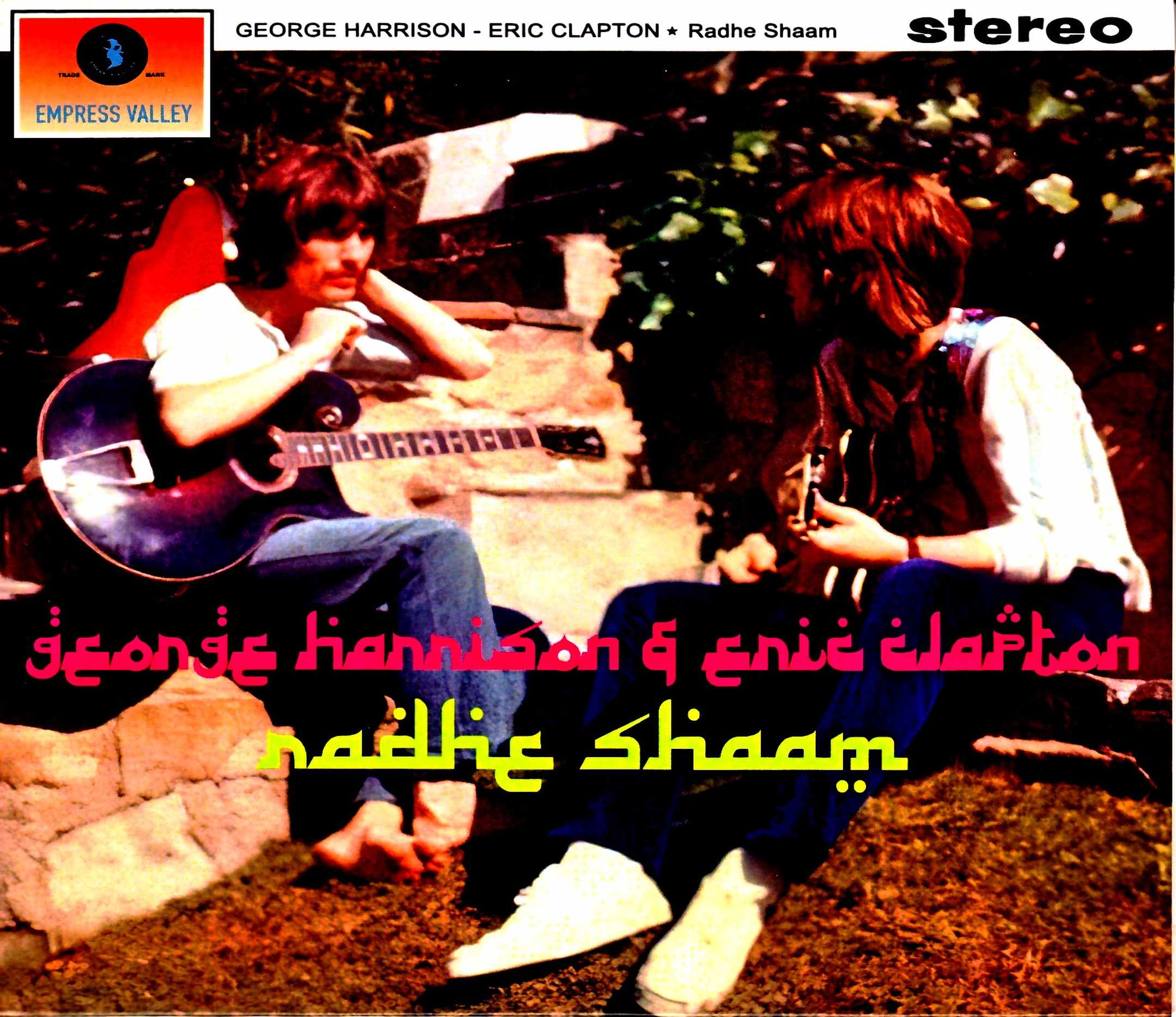 George Harrison Eric Clapton ジョージ・ハリソン エリック・クラプトン/ラディ・シャーム Radhe Shaam Rare Trax and more