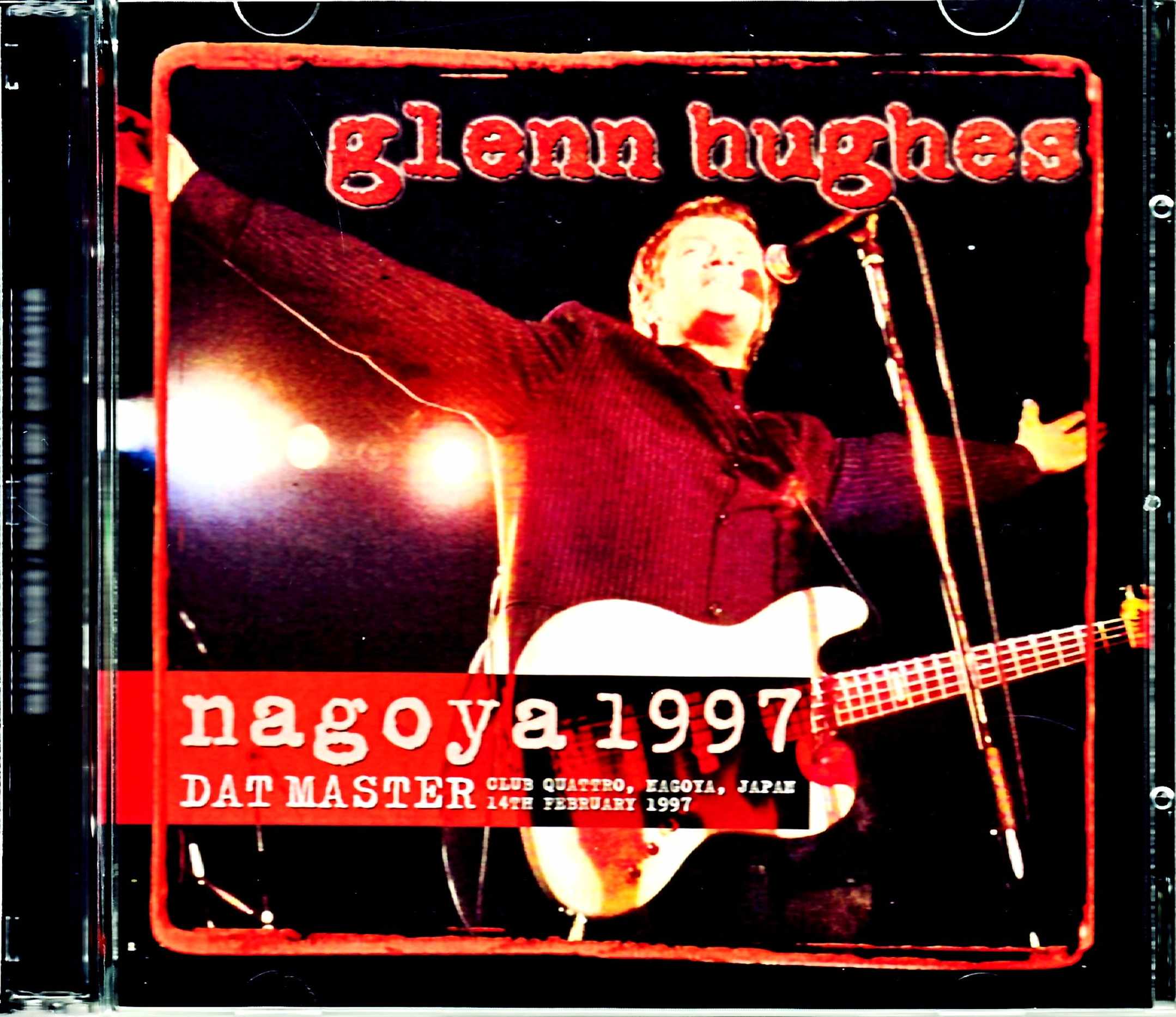 Glenn Hughes グレン・ヒューズ/Aichi,Japan 1997 DAT Master