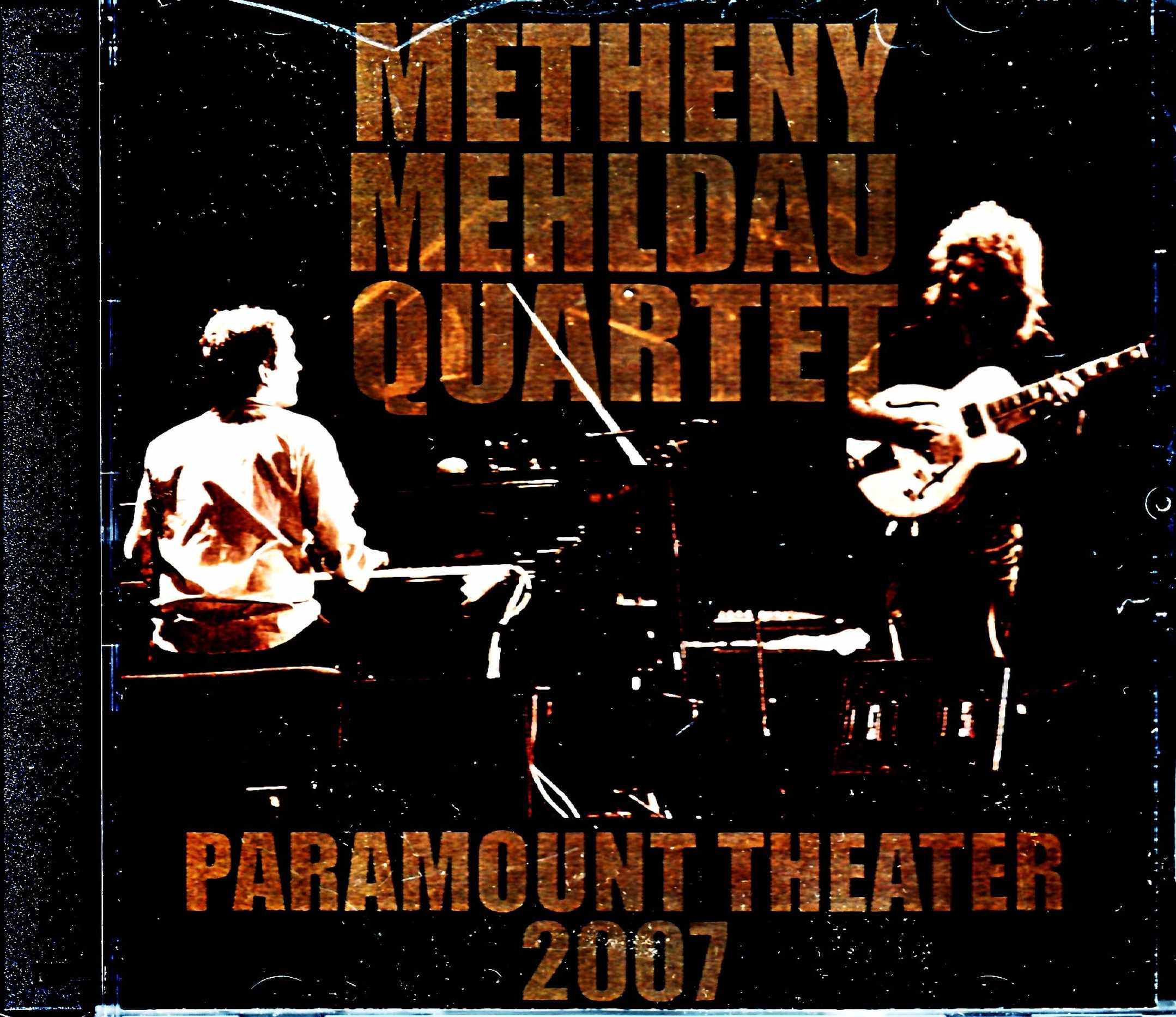 Pat Metheny Brad Mehldau Quartet パット・メセニー ブラッド・メルドー/CO,USA 2007 Complete