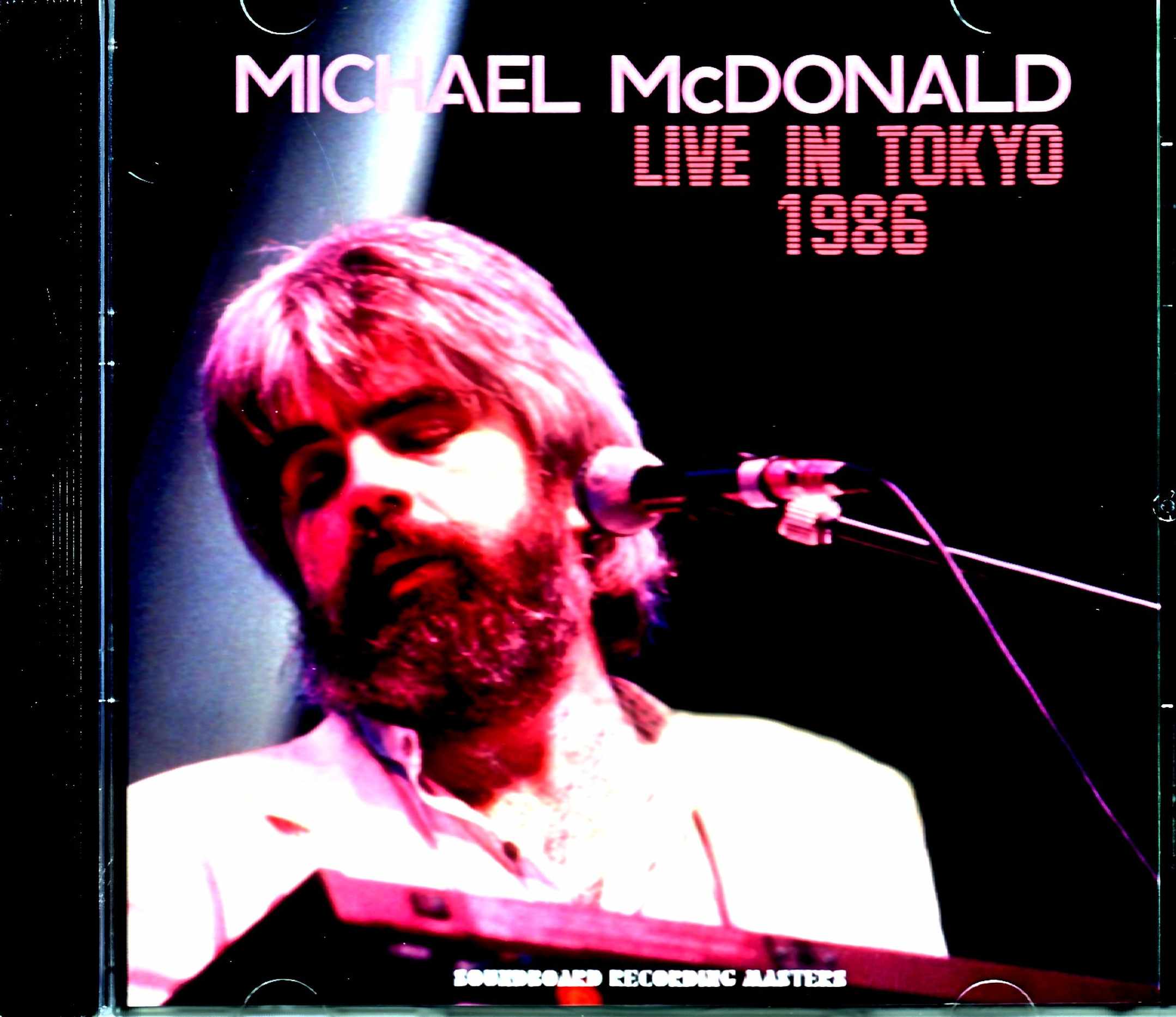 Michael McDonald マイケル・マクドナルド/Tokyo,Japan 1986