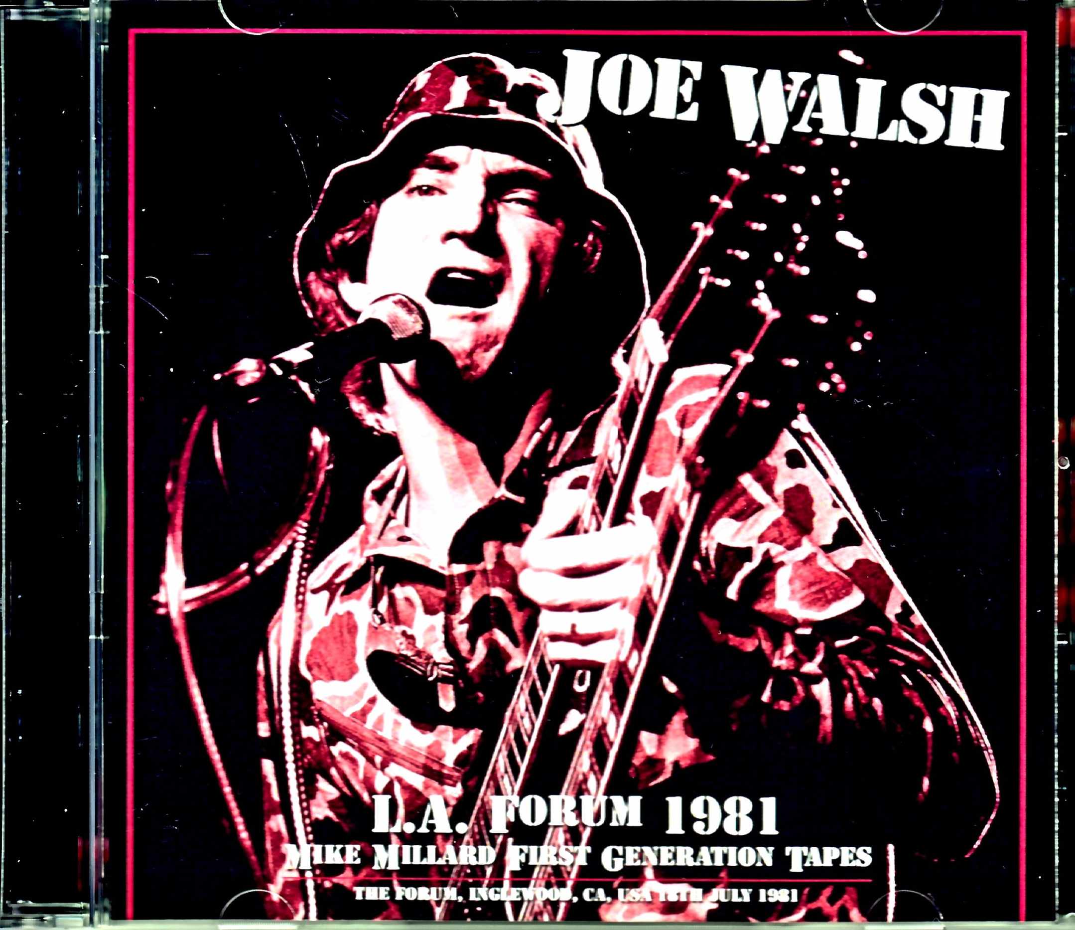 Joe Walsh ジョー・ウォルシュ/CA,USA 1981 Mike Millard First Generation Tapes