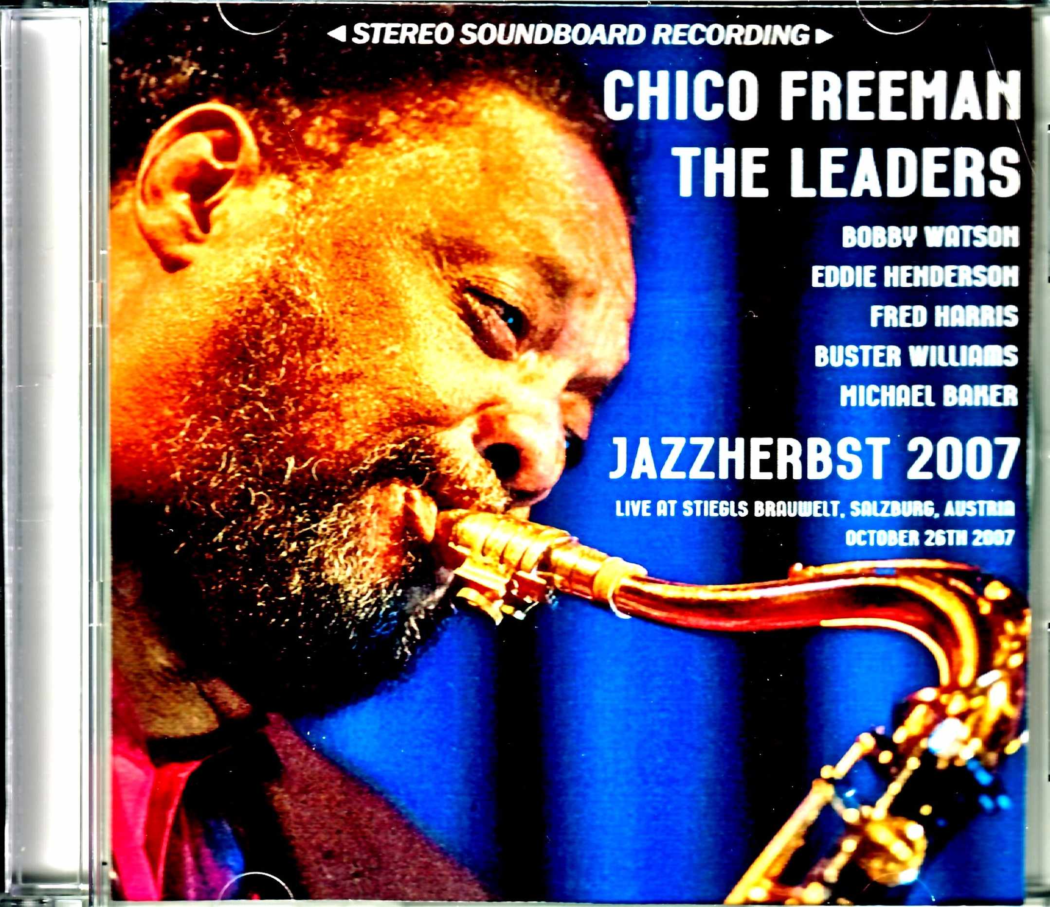 Chico Freeman the Leaders チコ・フリーマン/Austria 2007