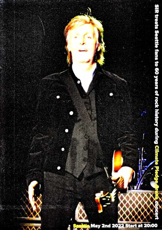 Paul McCartney ポール・マッカートニー/WA,USA 5.2.2022 Complete Show & DJ Set