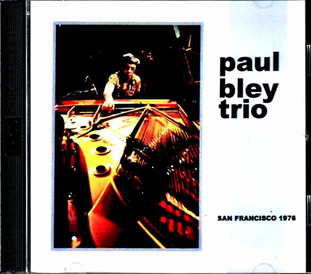 Paul Bley Trio Gary Peacock ポール・ブレイ ゲイリー・ピーコック/CA,USA 1976