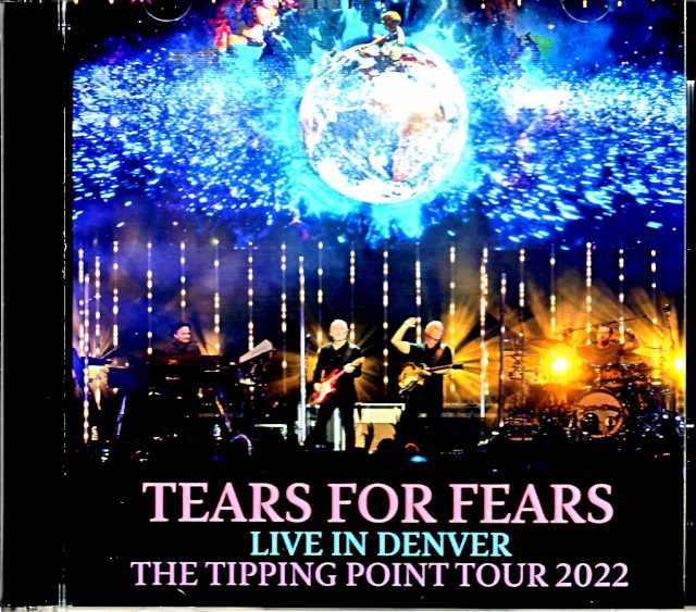 Tears for Fears ティアーズ・フォー・フィアーズ/CO,USA 2022 Complete