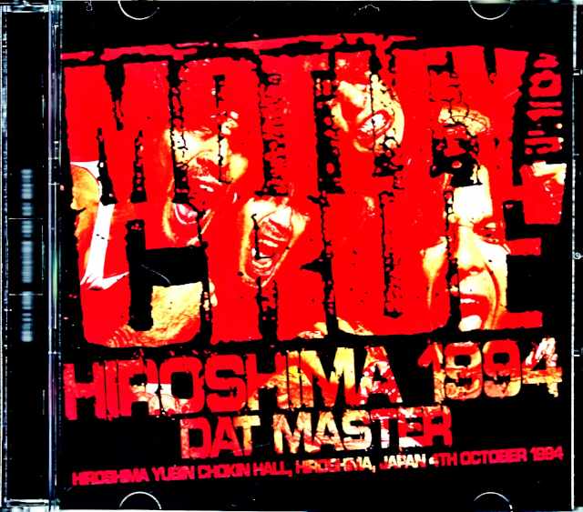 Motley Crue モトリー・クルー/Hiroshima,Japan 1994