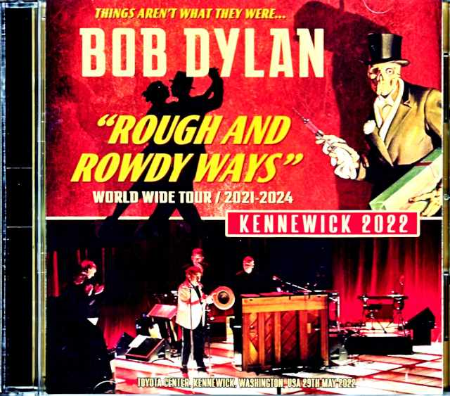 Bob Dylan ボブ・ディラン/WA,USA 2022