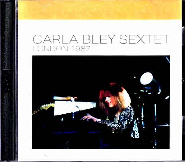 Carla Bley Sextet Hiram Bullock カーラ・ブレイ ハイラム・ブロック/London,UK 1987