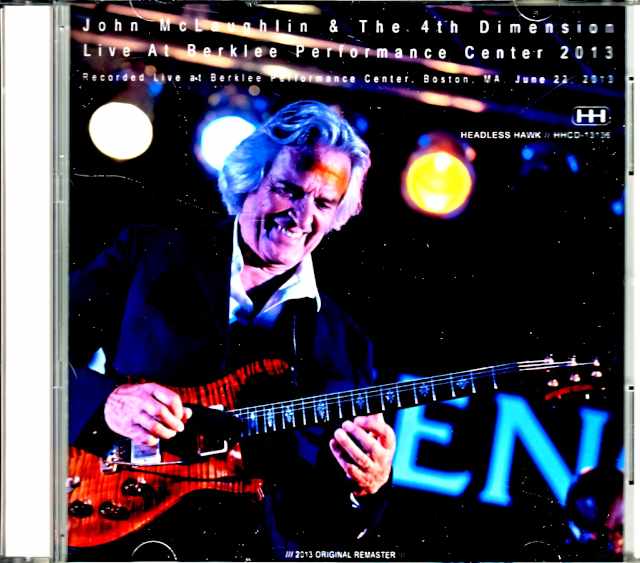 John McLaughlin & the 4th Dimension ジョン・マクラフリン/MA,USA 2013