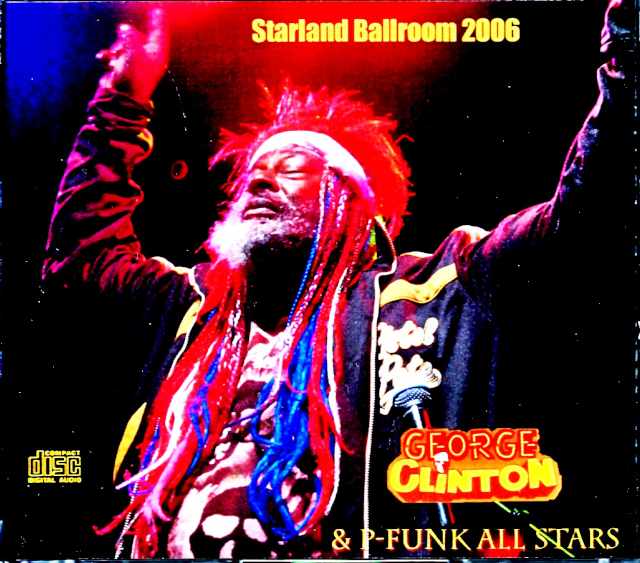 George Clinton & P-Funk All Stars ジョージ・クリントン/NJ,USA 2006