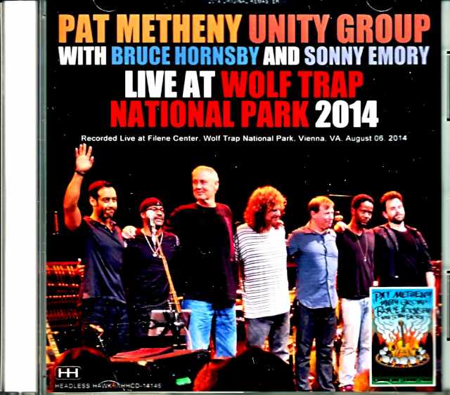 Pat Metheny Unity Group Bruce Hornsby,Sonny Emory パット・メセニー/VA,USA 2014