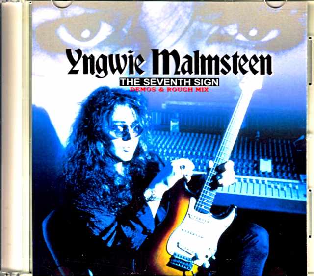 Yngwie Malmsteen インヴェイ・マルムスティーン/セヴンス・サイン Seventh Sign Demos & Rough Mix