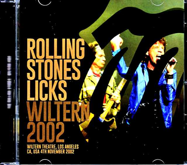 Rolling Stones ローリング・ストーンズ/CA,USA 11.4.2002