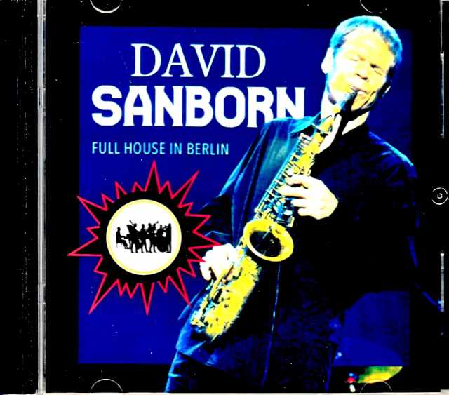 David Sanborn デビッド・サンボーン/Germany 2008