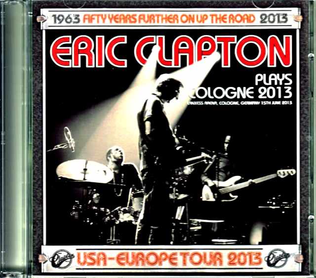 Eric Clapton エリック・クラプトン/Germany 2013 Complete