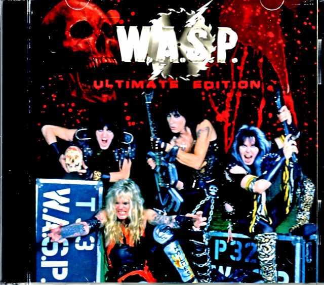 W.A.S.P ワスプ/Unreleased Tracks Ultimate Edition