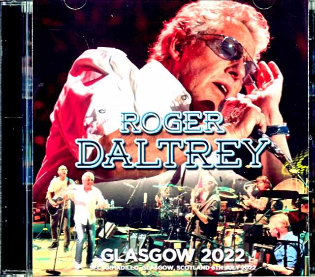 Roger Daltrey ロジャー・ダルトリー/Scotland,UK 2022