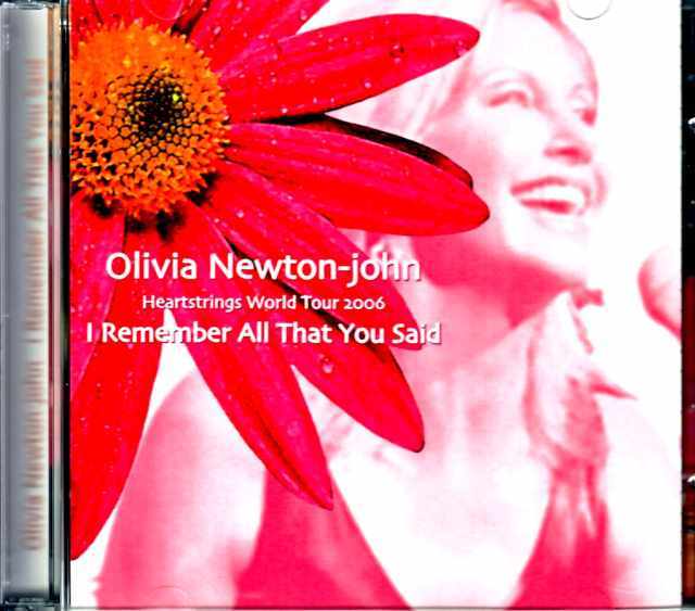 Olivia Newton-John オリビア・ニュートン・ジョン/大阪公演 2006年・完全版 Osaka,Japan 2006 Complete