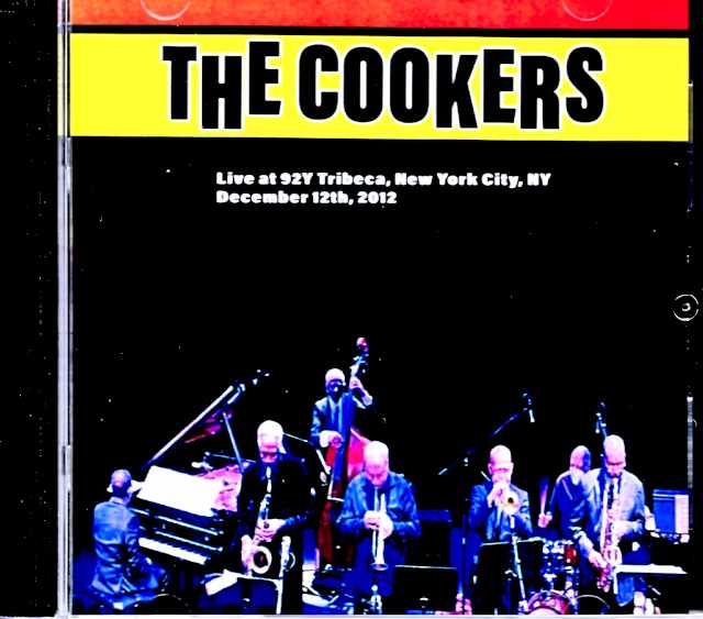 Cookers クッカーズ/NY,USA 2012