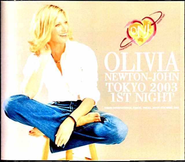 Olivia Newton-John オリビア・ニュートン・ジョン/Tokyo,Japan 4.4.2003 Original Audience Recording & more