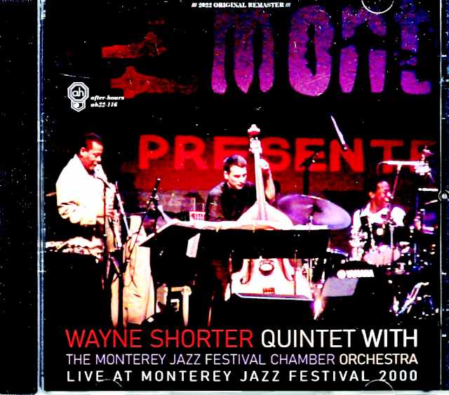 Wayne Shorter Quintet Montrey Jazz Festival Chamber Orchestra Danilo Perez,John Patitucci ウェイン・ショーター/CA,USA 2000
