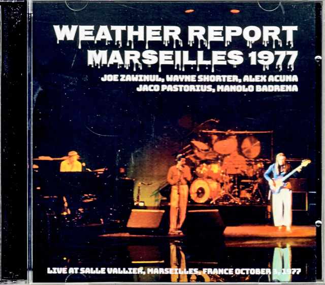 Weather Report ウェザー・リポート/France 1977 Complete
